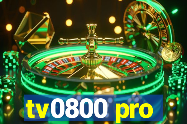 tv0800 pro